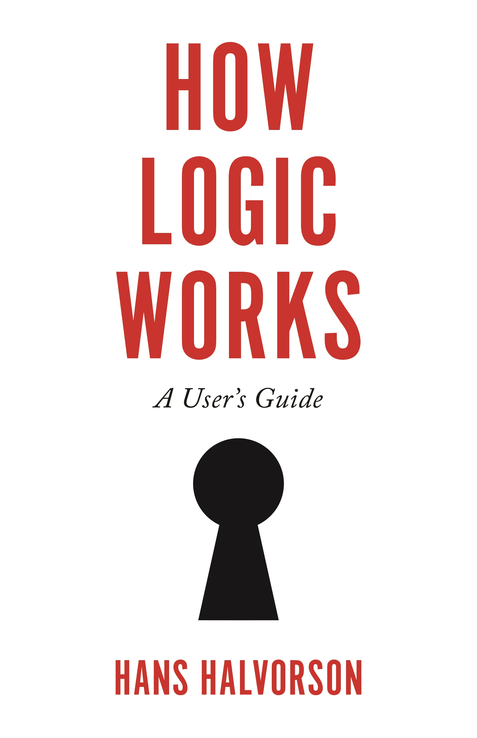 How Logic Works | Princeton University Press