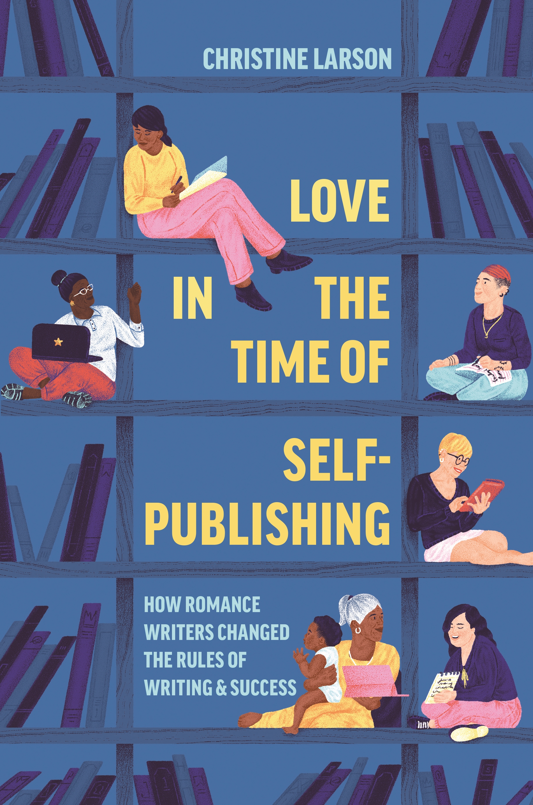 Love in the Time of Self-Publishing | Princeton University Press